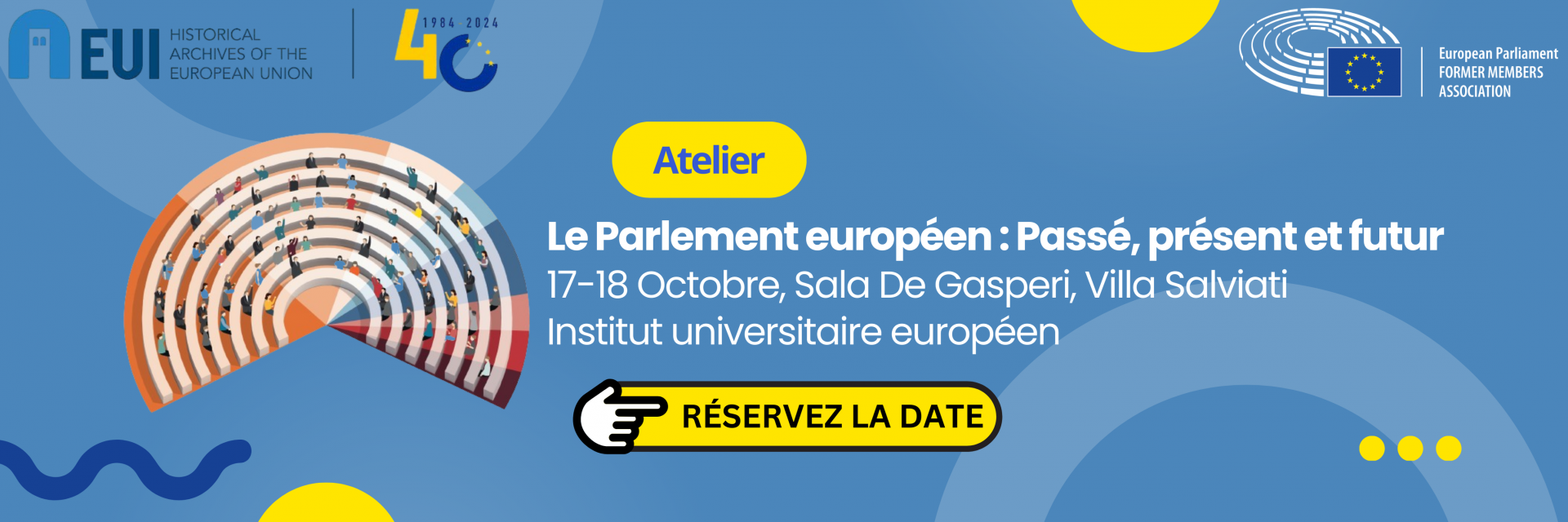 Atelier ‘Le Parlement européen : Passé, présent et futur’